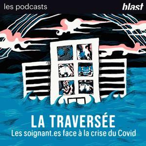Blast - La traversée by Sarah Lefèvre et Brice Andlauer