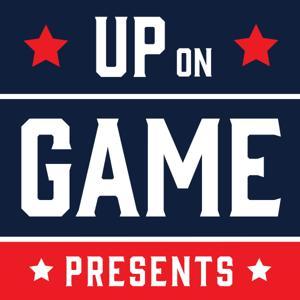 Up on Game Presents by Fox Sports Radio and iHeartPodcasts