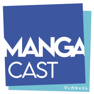 Mangacast by Mangacast