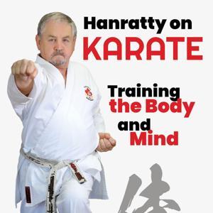 Hanratty on Karate by Deep Stance Media