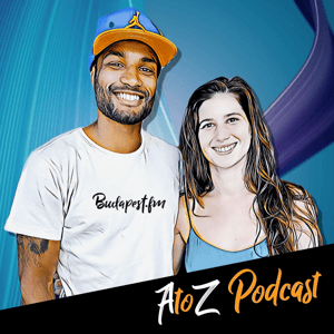 A2Z Podcast by Sowunmi Attila, Kiss Zsofia