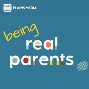 Being Real Parents by Anna Mowat and Kate Jones
