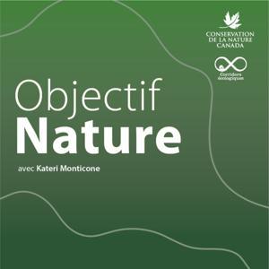 Objectif Nature by Conservation de la nature Canada