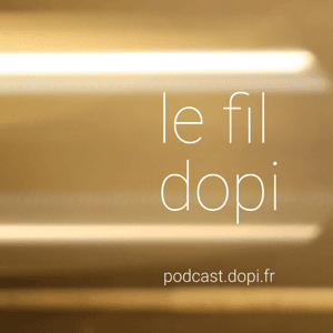 le fil dopi by /dopi/