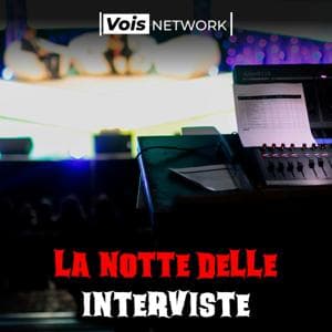 La Notte delle Interviste by Amico Diverte