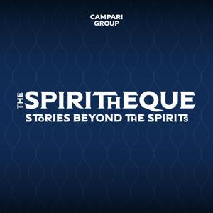 The Spiritheque Podcast by Campari Group
