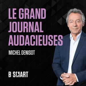 Le grand journal des audacieuses by B SMART