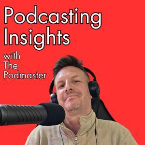 Podcasting Insights: growth advice for people and brands by The Podmaster (Neal Veglio)
