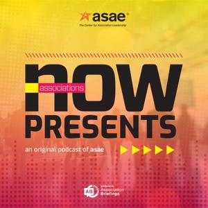 Associations NOW Presents by associationsnowpodcast