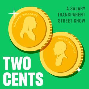 Two Cents by Salary Transparent Street