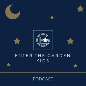 Enter The Garden Kids by Garden of Ayden