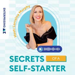 Secrets of a Self-Starter by LiSTNR