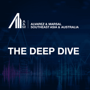 The Deep Dive with Alvarez & Marsal by Alvarez & Marsal