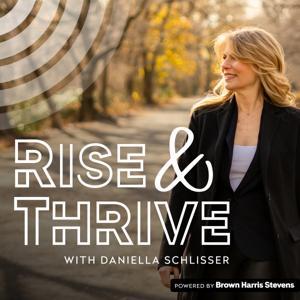 Rise  Thrive with Daniella Schlisser by MORE Network