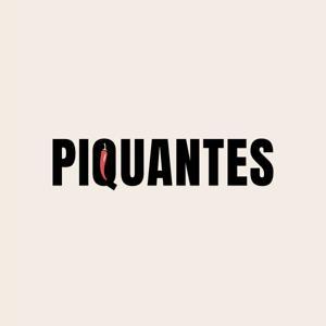Piquantes, by Alexandra Guerain et Camille Farrugia by Alexandra Guerain et Camille Farrugia