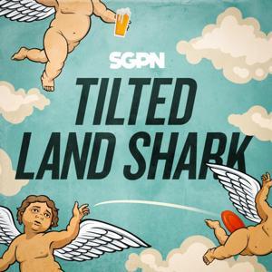 The Tilted Landshark [INACTIVE] by Sports Gambling Podcast Network