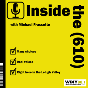Inside the (610) by WDIY 88.1 FM
