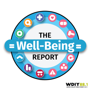 The Well-Being Report by WDIY 88.1 FM