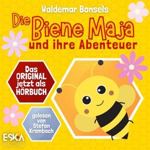 Die Biene Maja und ihre Abenteuer – Hörbuch-Podcast by Stefan Krombach