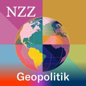 NZZ Geopolitik by NZZ