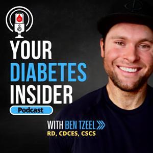 Your Diabetes Insider Podcast by Ben Tzeel