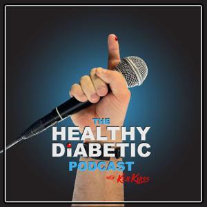 The Healthy Diabetic by Coach Ken Kniss