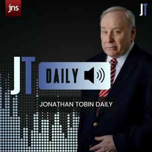 Jonathan Tobin Daily by JNS Podcasts