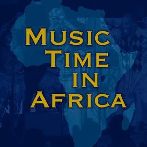 Music Time in Africa - VOA Africa by VOA Africa