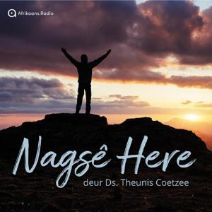 Nagsê Here by Afrikaans.Radio