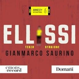 Ellissi by Gianmarco Saurino, Amnesty International, Emons Record
