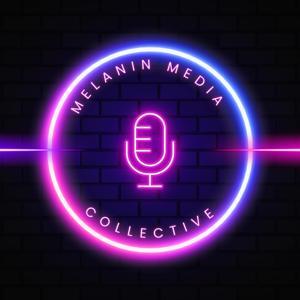 Melanin Media Collective by Derik Jones