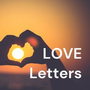LOVE Letters by Daniel Lucas