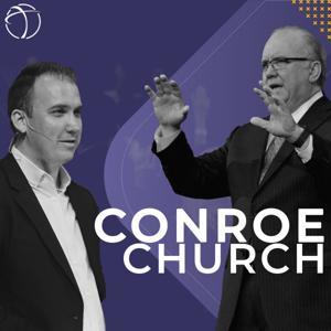 Conroe Church by Pastor Trent Smith