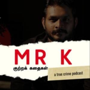 Mr. K - Hello Vikatan Podcast - True crime series by Hello Vikatan