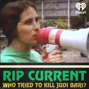 Rip Current by iHeartPodcasts