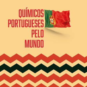 Químicos Portugueses pelo Mundo by Químicos Portugueses