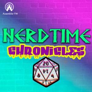 Nerdtime Chronicles by Assembler FM