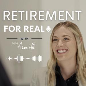 Retirement for Real by Retirement for Real