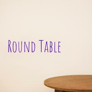 Round Table by Josh