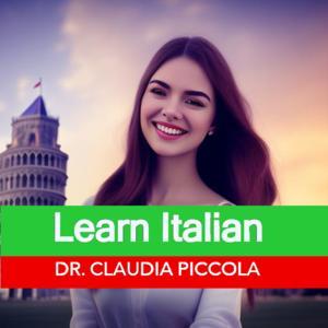 🇮🇹 ITALIAN SECRETS: LEARN ITALIAN BY LISTENING TO CONVERSATIONS WITH ENGLISH SUBTITLES by Dr. Claudia Piccola
