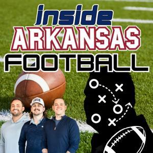 Inside Arkansas Football Podcast by Inside Arkansas