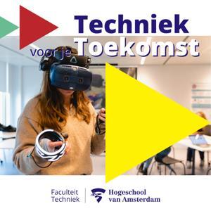 Techniek voor je Toekomst by Faculteit Techniek Hogeschool van Amsterdam