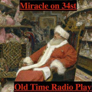 Miracle on 34st. Old Time Radio Play by Inception Point Ai