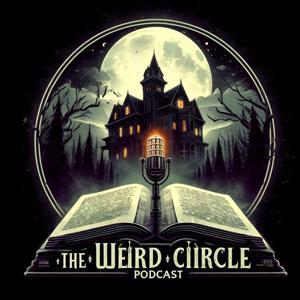 Weird Circle radio show OTR by Inception Point Ai