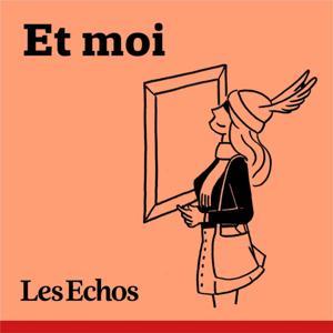Et moi – les clés d’une société en mouvement by Les Echos