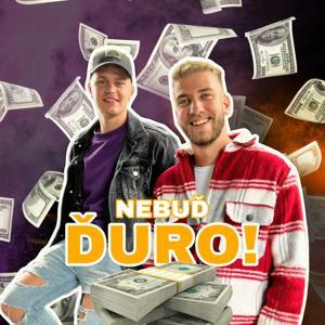 Nebuď Ďuro! by Europa 2