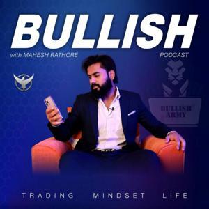 Bullish by Mahesh Rathore