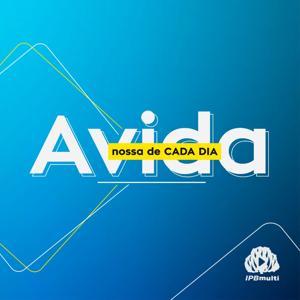 A Vida Nossa de Cada Dia by IPB Multi