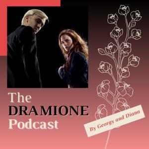 The Dramione Podcast by The Dramione Podcast
