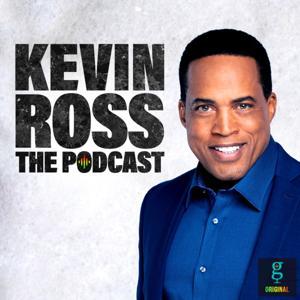 Kevin Ross The Podcast by theGrio